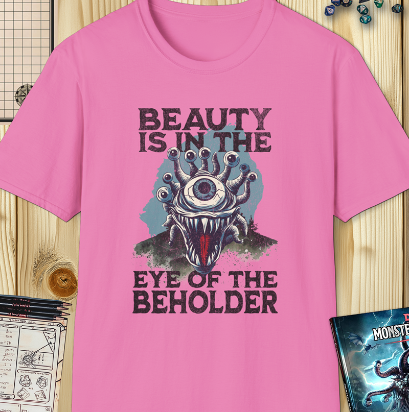 Beauty Is in the Eye of the Beholder Shirt – Funny D&D Monster Design