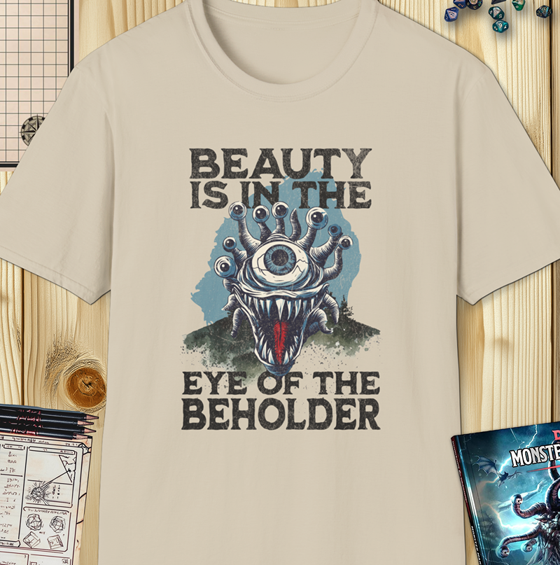 Beauty Is in the Eye of the Beholder Shirt – Funny D&D Monster Design